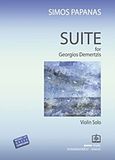 Suite for Georgios Demertzis, Violin Solo, , Παπαγρηγορίου Κ. - Νάκας Χ., 2006