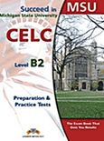 Succeed in MSU CELC - Level B2: Student's Book, 10 Practice Tests, Betsis, Andrew, Andrew Betsis Elt, 2011