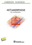 Metamorphose, For Orchestra: 1982, , Παπαγρηγορίου Κ. - Νάκας Χ., 2002