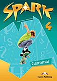 Spark 4: Grammar Book, , Evans, Virginia, Express Publishing, 2011