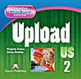 Upload Us 2: Interactive Whiteboard Software, , Evans, Virginia, Express Publishing, 2011