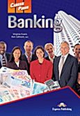 Career Paths: Banking: Student's Book, , Evans, Virginia, Express Publishing, 2011