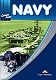 Career Paths: Navy: Student's Book, , Taylor, John, Express Publishing, 2011