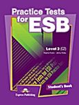 Practice Test for ESB Level 3 (C2): Student's Book, , Evans, Virginia, Express Publishing, 2011
