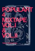 Populart 4 Mixtape Vol.I &amp; Vol. II, , Παπαϊωάννου, Τάσος, Giganto, 2012