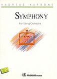 Symphony, For String Orchestra, , Παπαγρηγορίου Κ. - Νάκας Χ., 1993