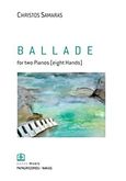Ballade, For Two Pianos (Eight Hands): 1991, , Παπαγρηγορίου Κ. - Νάκας Χ., 2012