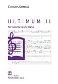 Ultimum II, For Violoncello and Piano: 2008, , Παπαγρηγορίου Κ. - Νάκας Χ., 2012