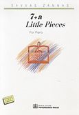 7+a Little Pieces, For Piano: 1997, , Παπαγρηγορίου Κ. - Νάκας Χ., 1998