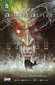 Batman: Arkham Asylum, Ένας σκοτεινός οίκος σε μια σκοτεινή γη, Morrison, Grant, Anubis, 2012