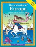 The Abduction of Europa and the Story of her Three Sons, The Myth, Activities, Games, , Άγκυρα, 2013