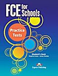 FCE for Schools Practice Tests: Student's Book, Upper Intermediate, Evans, Virginia, Express Publishing, 2012