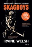 Skagboys, , Welsh, Irvine, Οξύ, 2014