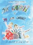 The Garden of Joy and Sadness, A Fairy Tale for Young and Old, Σάλτας, Θανάσης, Εκδόσεις Cambia, 2014