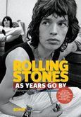 Rolling Stones: As years go by, , Τσάβαλος, Κωνσταντίνος, Οξύ, 2014