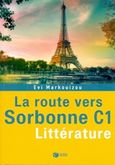 La route vers Sorbonne C1, Litterature, Μαρκουίζου, Εύη, Εκδόσεις Πατάκη, 2014