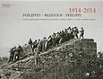 Φίλιπποι, 1914-2014, 100 χρόνια γαλλικών ερευνών, , , Μέλισσα, 2014