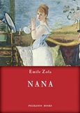 Nana, , Zola, Emile, 1840-1902, Πελεκάνος, 2015