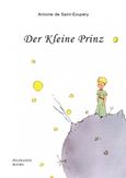 Der Kleine Prinz, , Saint - Exupery, Antoine de, 1900-1944, Πελεκάνος, 2015