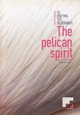 Mykonos: The Pelican Spirit, , , Scala Gallery, 2010