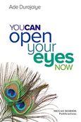 You Can Open your Eyes Now, , Durojaiye, Ade, Μέγας Σείριος, 2015