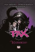 Pax 2: Η επίθεση, , Larsson, Asa, Ψυχογιός, 2016