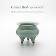 China Rediscovered, The Benaki Museum Collection fo Chinese Ceramics, Μαγγίνης, Γιώργης, Μουσείο Μπενάκη, 2016