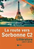 La route vers Sorbonne C2, Litterature 2017 - 2018, Μαρκουίζου, Εύη, Εκδόσεις Πατάκη, 2016