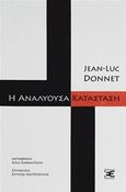 Η αναλύουσα κατάσταση, , Donnet, Jean-Luc, Επέκεινα, 2016