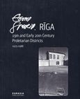 Riga 19th and Early 20th Century, Proletarian Districts 1975-1988, , Ευρασία, 2015