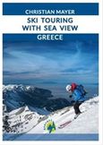 Ski Touring with Sea View, , Mayer, Christian, Ανάβαση, 2016