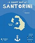 A Smart Map of Santorini, , , Staridas Geography, 2016