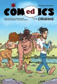 Comedics Origins, , Ατζαράκης, Διονύσης, Jemma Press, 2017
