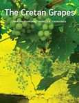 The Cretan Grapes, , Σταυρακάκη, Μαριτίνα, Τροπή Εκδόσεις, 2017