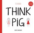 Think Pig, , Βαϊνανίδη, Μαριλένα, Key Books, 2018