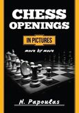 Chess Openings in Pictures, Move by Move, Παπούλας, Νικόλαος, Παπούλας Νικόλαος, 2018