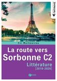 La route vers Sorbonne C2, Litterature 2019-2020, Μαρκουίζου, Εύη, Εκδόσεις Πατάκη, 2018