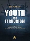 Youth and Terrorism, , Μιχάλης, Βασίλης, Μωραΐτης Εκδόσεις, 2018