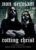 Non Serviam, Η επίσημη βιογραφία των Rotting Christ, Τόλης, Σάκης, Οξύ, 2019