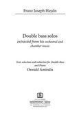 Double Bass Solos Extracted from his Orchestral and Chamber Music, Text, Selection and Reduction for Double Bass and Piano, Haydn, Joseph Franz, 1732-1809, Παπαγρηγορίου Κ. - Νάκας Χ., 2018