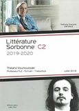 Litterature Sorbonne C2 2019-2020, , Βουνουσάκη, Θεανώ Δ., Βουνουσάκη Θεανώ Δ., 2018