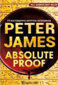 Absolute proof, , James, Peter, 1948-, Χάρτινη Πόλη, 2019