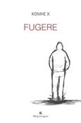 Fugere, , Κόμης Χ, Μετρονόμος, 2019
