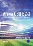 Arena OSD B2/J: Lehrerausgabe, , Συλλογικό έργο, Praxis, 2020