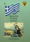 The Battle of Crete, May 1941, , , Γενικό Επιτελείο Στρατού, 2000