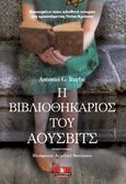 Η βιβλιοθηκάριος του Άουσβιτς, , Iturbe, Antonio G., Κλειδάριθμος, 2020