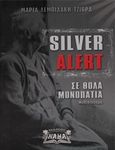 Silver Alert, Σε θολά μονοπάτια, Λεμπιδάκη - Τζιβρά, Μαρία, Νάμα, 2020