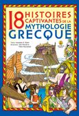 18 histoires captivantes de la mythologie grecque, , Μακρή, Αναστασία Δ., Άγκυρα, 2021