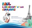 Paul l’ escargot et les couleurs, , Κουμαριανού, Σοφία, Διάνοια, 2021