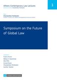 Symposium on the Future of Global Law, , Συλλογικό έργο, Νομική Βιβλιοθήκη, 2021